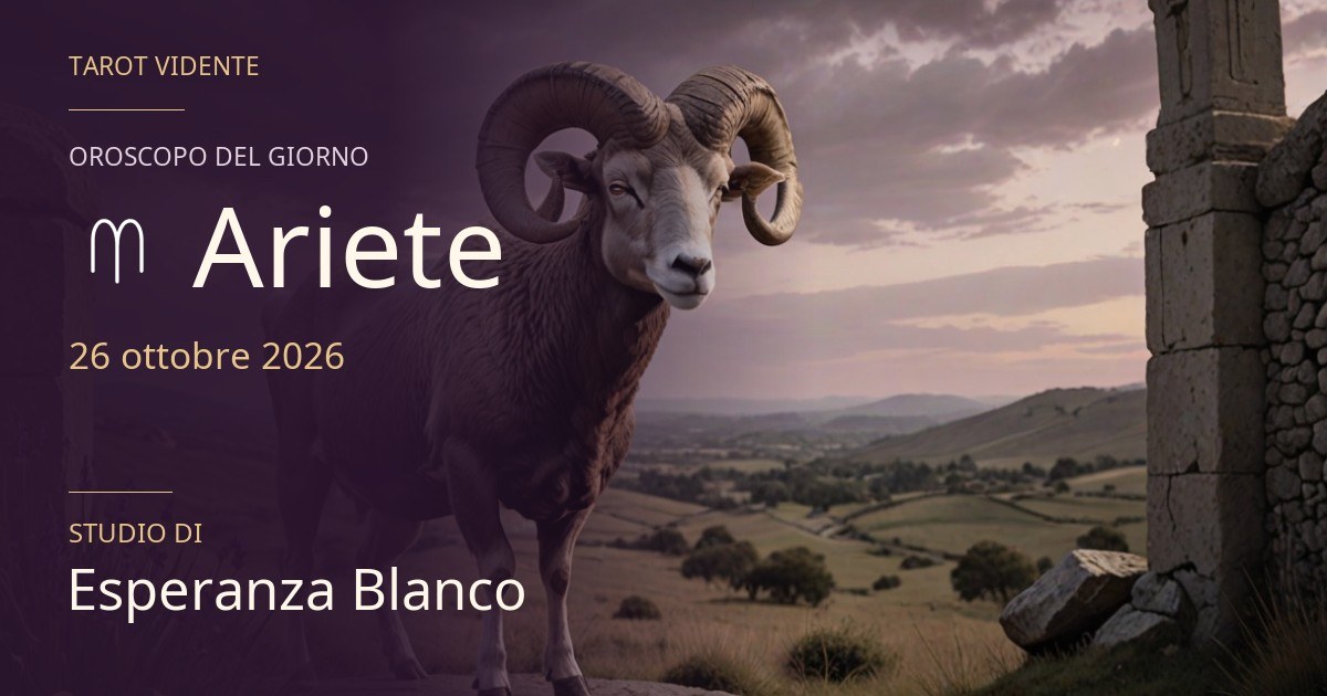 Oroscopo Ariete · 26 ottobre 2026. Illustrazione simbolica generata con IA.
