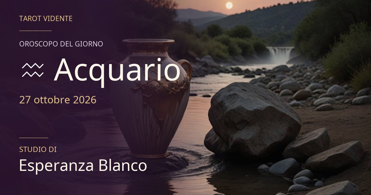 Oroscopo Acquario · 27 ottobre 2026. Illustrazione simbolica generata con IA.