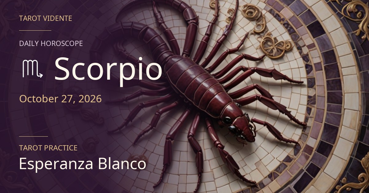 Scorpio horoscope · October 27, 2026. Symbolic AI-generated illustration.