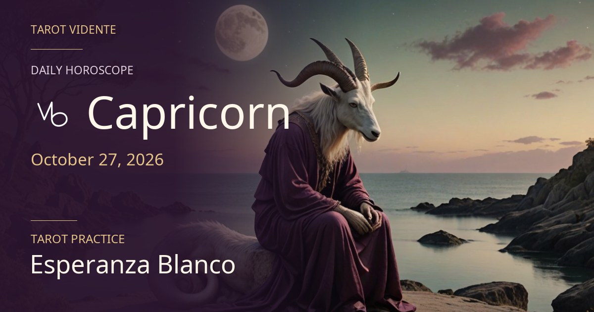 Capricorn horoscope · October 27, 2026. Symbolic AI-generated illustration.