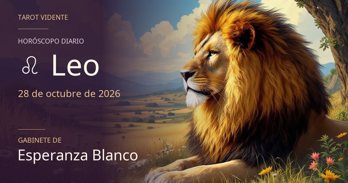 Horóscopo de Leo · 28 de octubre de 2026. Ilustración simbólica generada con IA.