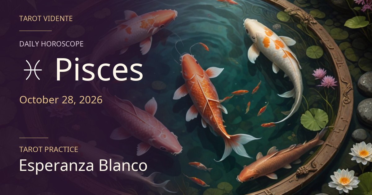 Pisces horoscope · October 28, 2026. Symbolic AI-generated illustration.