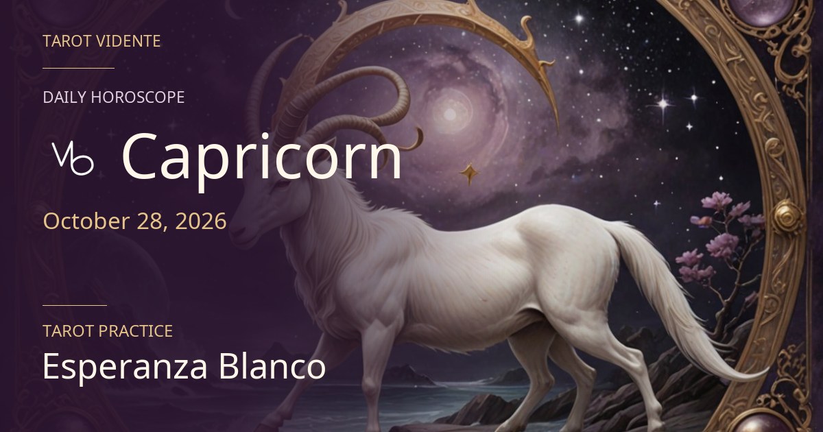 Capricorn horoscope · October 28, 2026. Symbolic AI-generated illustration.