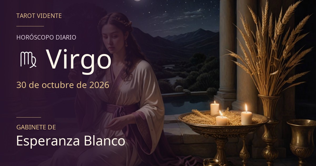 Horóscopo de Virgo · 30 de octubre de 2026. Ilustración simbólica generada con IA.