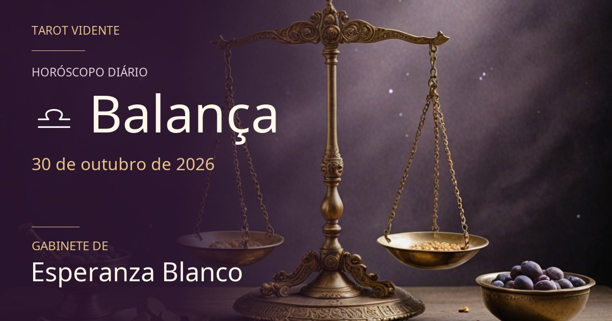 Horóscopo de Balança · 30 de outubro de 2026. Ilustração simbólica gerada por IA.