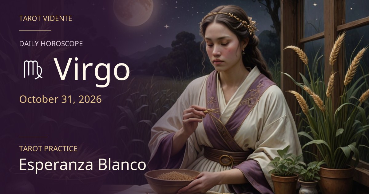 Virgo horoscope · October 31, 2026. Symbolic AI-generated illustration.