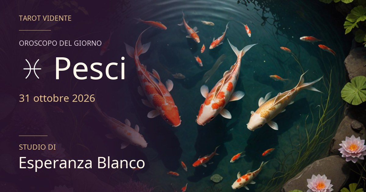 Oroscopo Pesci · 31 ottobre 2026. Illustrazione simbolica generata con IA.